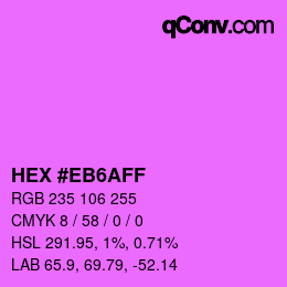 Farbcode: HEX #EB6AFF | qconv.com