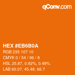 Color code: HEX #EB6B0A | qconv.com