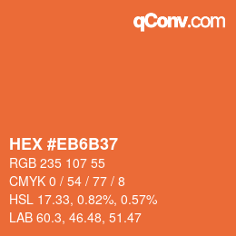 Farbcode: HEX #EB6B37 | qconv.com