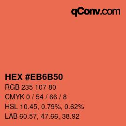 カラーコード: HEX #EB6B50 | qconv.com