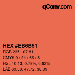 カラーコード: HEX #EB6B51 | qconv.com