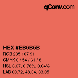 カラーコード: HEX #EB6B5B | qconv.com