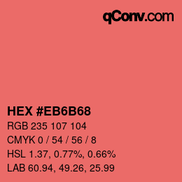 Color code: HEX #EB6B68 | qconv.com