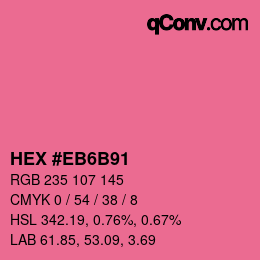 颜色代码: HEX #EB6B91 | qconv.com