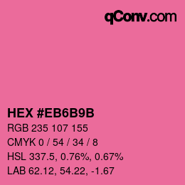 Code couleur: HEX #EB6B9B | qconv.com