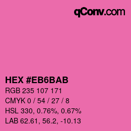 Code couleur: HEX #EB6BAB | qconv.com