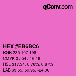 颜色代码: HEX #EB6BC6 | qconv.com