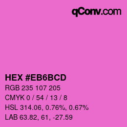 Color code: HEX #EB6BCD | qconv.com