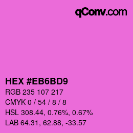Farbcode: HEX #EB6BD9 | qconv.com