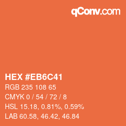Farbcode: HEX #EB6C41 | qconv.com