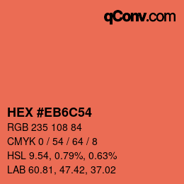 カラーコード: HEX #EB6C54 | qconv.com