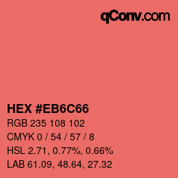 カラーコード: HEX #EB6C66 | qconv.com