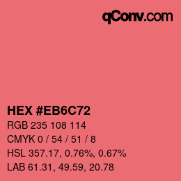 カラーコード: HEX #EB6C72 | qconv.com