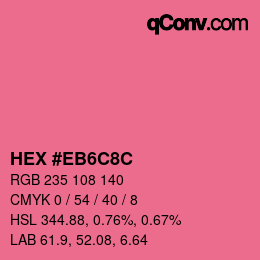 Color code: HEX #EB6C8C | qconv.com