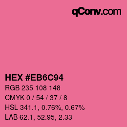 カラーコード: HEX #EB6C94 | qconv.com
