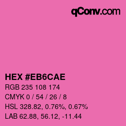 カラーコード: HEX #EB6CAE | qconv.com