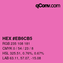 Code couleur: HEX #EB6CB5 | qconv.com