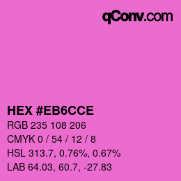 カラーコード: HEX #EB6CCE | qconv.com