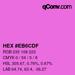 Color code: HEX #EB6CDF | qconv.com