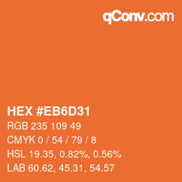 Código de color: HEX #EB6D31 | qconv.com