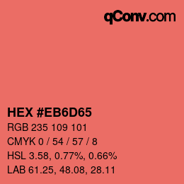 カラーコード: HEX #EB6D65 | qconv.com