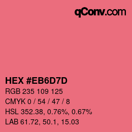 カラーコード: HEX #EB6D7D | qconv.com