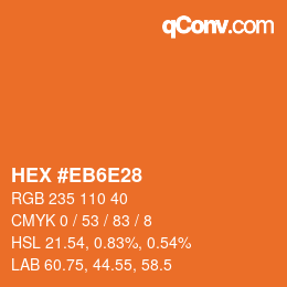 Code couleur: HEX #EB6E28 | qconv.com