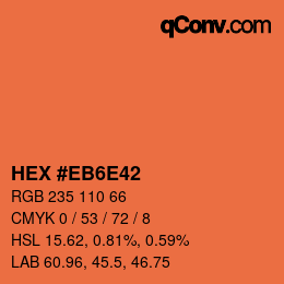 颜色代码: HEX #EB6E42 | qconv.com