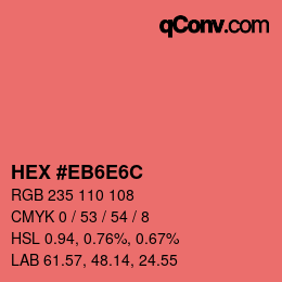 Code couleur: HEX #EB6E6C | qconv.com