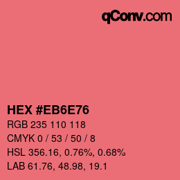 Farbcode: HEX #EB6E76 | qconv.com