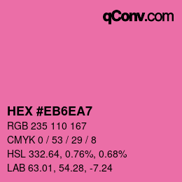 Farbcode: HEX #EB6EA7 | qconv.com