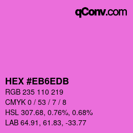 カラーコード: HEX #EB6EDB | qconv.com