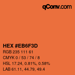 カラーコード: HEX #EB6F3D | qconv.com