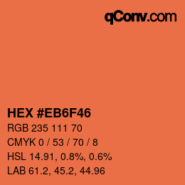 Farbcode: HEX #EB6F46 | qconv.com