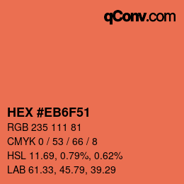 カラーコード: HEX #EB6F51 | qconv.com