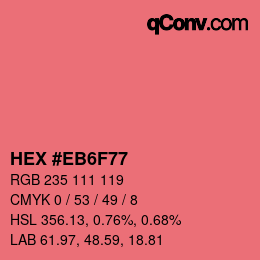 カラーコード: HEX #EB6F77 | qconv.com