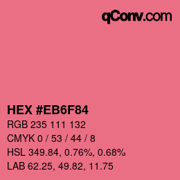 Farbcode: HEX #EB6F84 | qconv.com