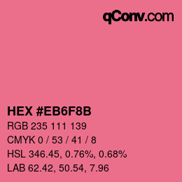 カラーコード: HEX #EB6F8B | qconv.com