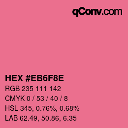 Color code: HEX #EB6F8E | qconv.com