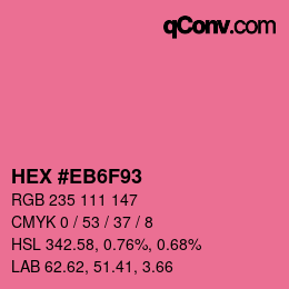 Farbcode: HEX #EB6F93 | qconv.com