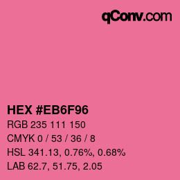 カラーコード: HEX #EB6F96 | qconv.com