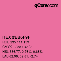 Code couleur: HEX #EB6F9F | qconv.com