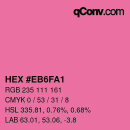 Farbcode: HEX #EB6FA1 | qconv.com