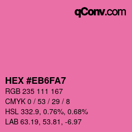 カラーコード: HEX #EB6FA7 | qconv.com