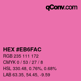 Code couleur: HEX #EB6FAC | qconv.com