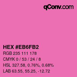 カラーコード: HEX #EB6FB2 | qconv.com