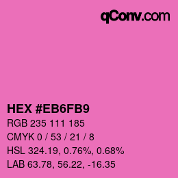 カラーコード: HEX #EB6FB9 | qconv.com