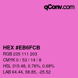 Farbcode: HEX #EB6FCB | qconv.com