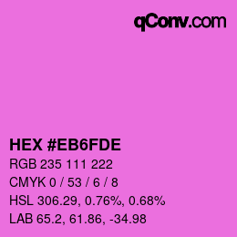 Farbcode: HEX #EB6FDE | qconv.com