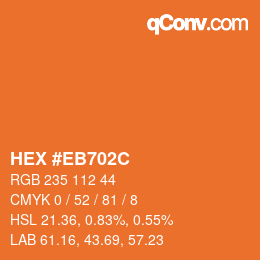 カラーコード: HEX #EB702C | qconv.com